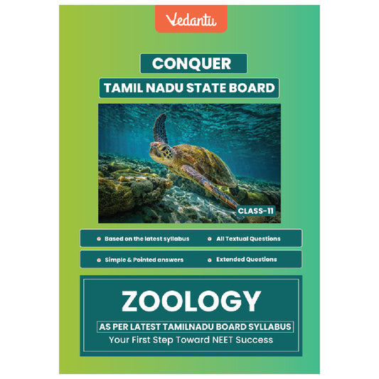Vedantu Conquer Zoology Book For Class 11 - Tamil Nadu State Board | Based on Latest Syllabus | Exercises with Solutions, HOTS & Govt. Questions | NEET Focused