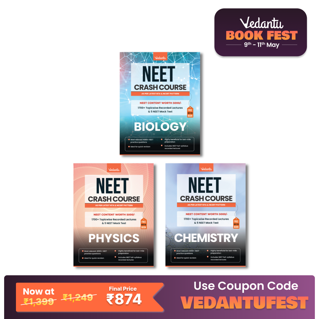 Vedantu NEET 2025 Crash Course Book Set Of 3 – Physics, Chemistry, Biology | Latest NTA Syllabus | Includes Free Recorded Course & NEET Mock Test