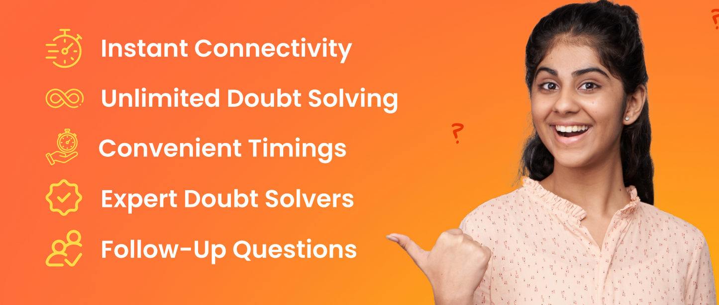 Vedantu's Instasolve - 12 Months - 24 hours Unlimited Instant Doubt Solving