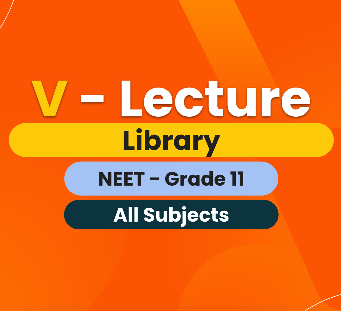 NEET - V - Buddy (COMBO) - Grade 11 - All Subjects (3 Months)