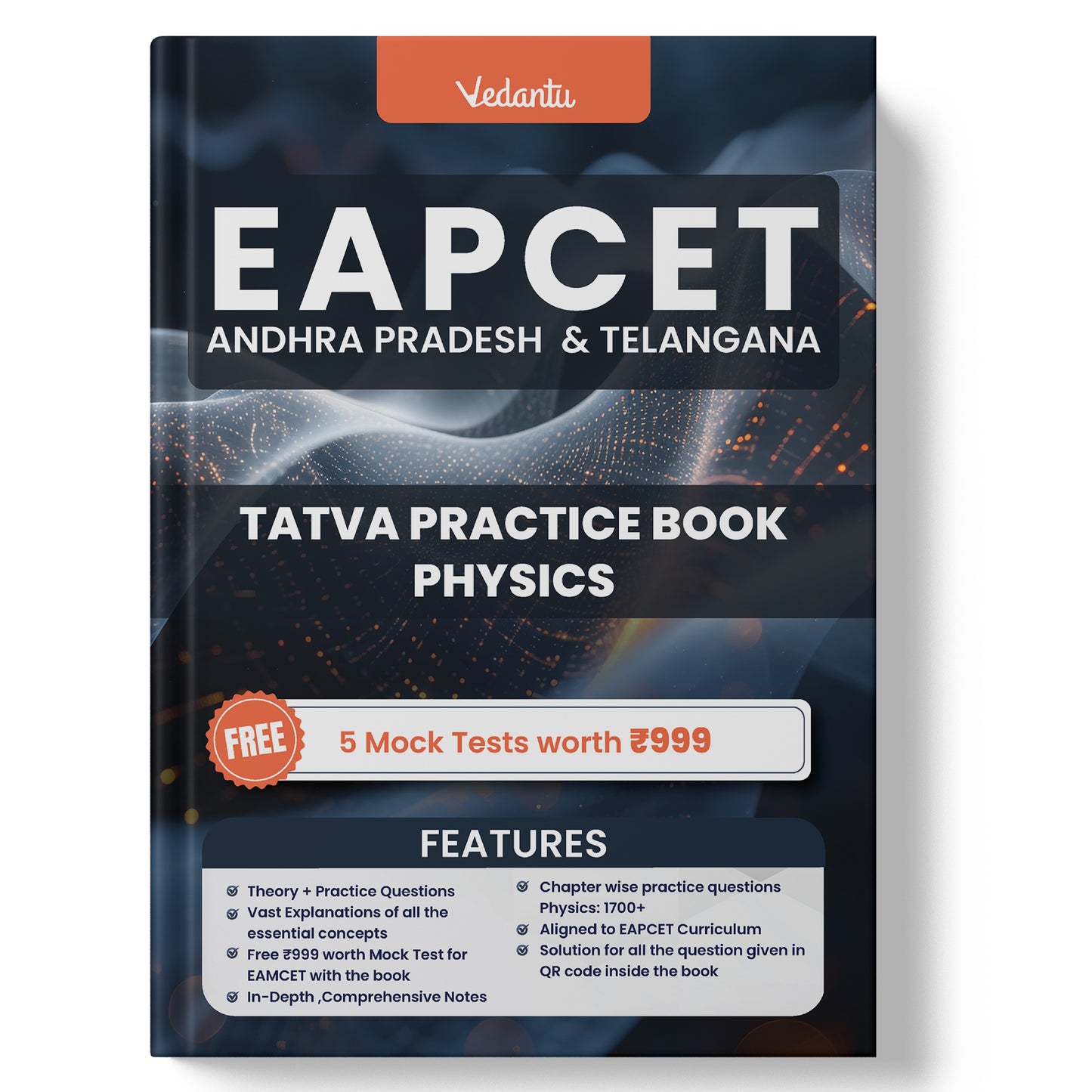 Vedantu EAPCET / EAMCET Tatva Books Set Of 3 | Physics, Chemistry, Mathematics | Chapterwise Theory, PYQs, 5 Free Online Mock Tests | For AP & TS 2025 Exam