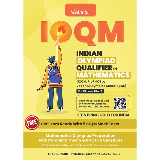 Vedantu IOQM / Pre RMO Mathematics Book for Class 8-12 | Indian Olympiad Qualifier in Mathematics Guide | Topic-wise Theory, PYQs & 2500+ Solved Questions | Latest 2024 Edition | Olympiad Prep Book