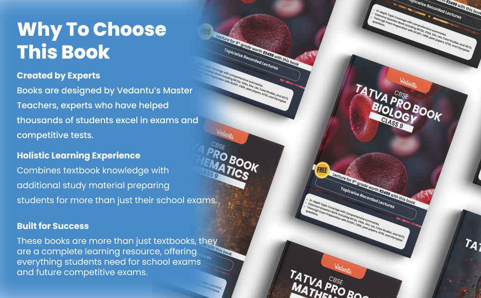 Vedantu Tatva Pro Question Bank Book CBSE Class 9 Set of 4 Books | Mathematics , Physics, Chemistry, Biology | Chapterwise - Topicwise Theory and Previous Year Questions | Free CBSE Class 9 Year Long Recorded Course