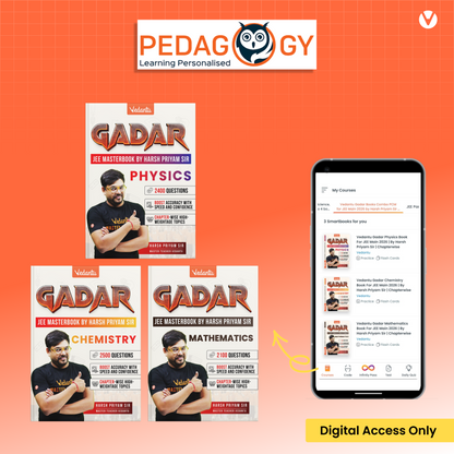 Digital-Only: Vedantu Gadar PCM for JEE Main 2026 – Digital Access on Pedagogy App | Physics, Chemistry & Mathematics | 7000+ Questions + Chapterwise Formulas + High-Weightage Topics + Video Solutions | By Harsh Priyam Sir