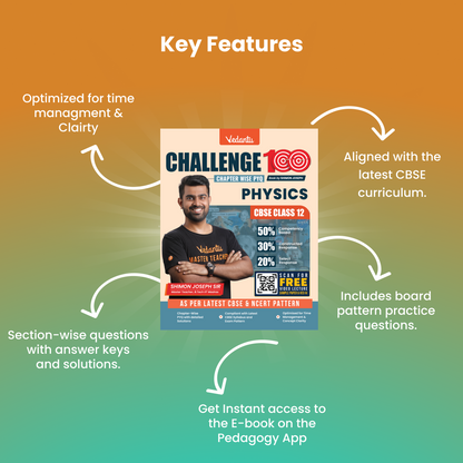 Vedantu Challenge 100 CBSE Class 12 Physics Chapter-Wise PYQ Book | Previous Year Questions with Detailed Solutions | Latest CBSE Pattern | Board Exam 2026-27