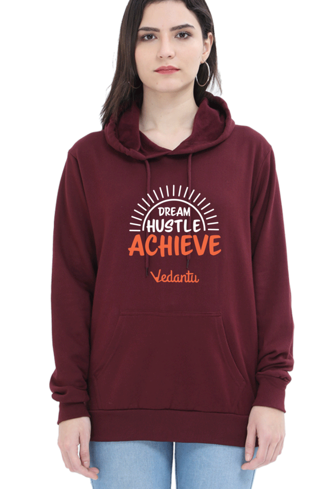 Dream Hustle Achieve Women Hoodie by Vedantu