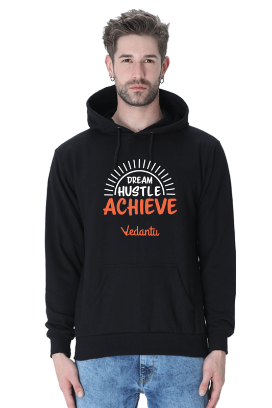 Dream Hustle Achieve Men Hoodie by Vedantu