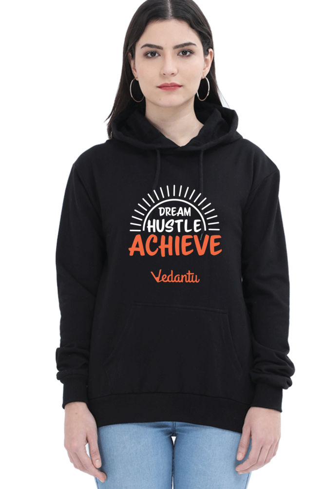 Dream Hustle Achieve Women Hoodie by Vedantu