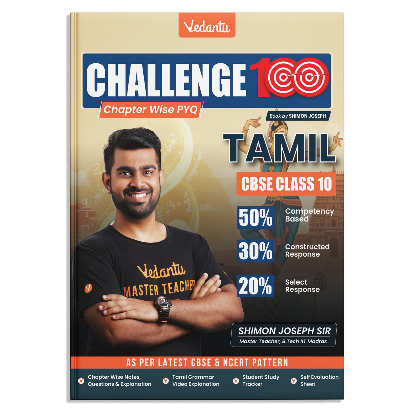 Vedantu Challenge 100 Tamil Class 10 | By Shimon Joseph | Latest CBSE Syllabus | Chapter-wise Notes, Questions & Detailed Solutions | Grammar Video Lessons via QR | Competency-Based Pattern | Study Tracker & Self-Evaluation Sheets