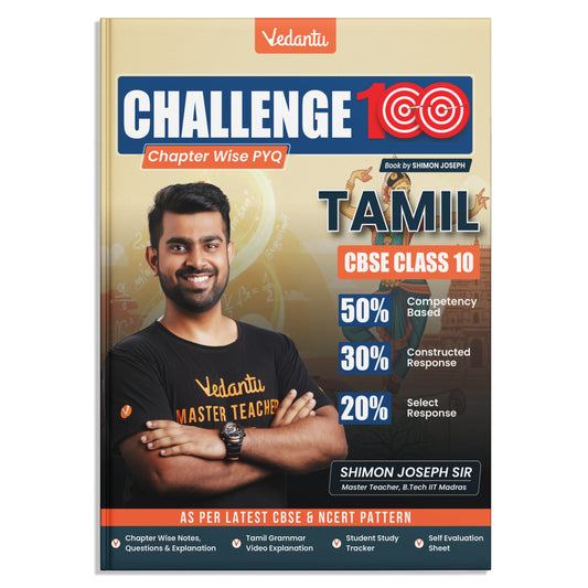 Vedantu Challenge 100 Tamil Class 10 | By Shimon Joseph | Latest CBSE Syllabus | Chapter-wise Notes, Questions & Detailed Solutions | Grammar Video Lessons via QR | Competency-Based Pattern | Study Tracker & Self-Evaluation Sheets