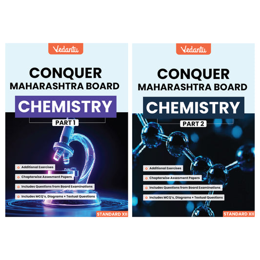 Vedantu Conquer Maharashtra Board Chemistry Book Part 1 & 2 | Standard XII | HSC Class 12 Textbook with Board Questions, MCQs, Diagrams & Chapterwise Assessments | Latest Edition