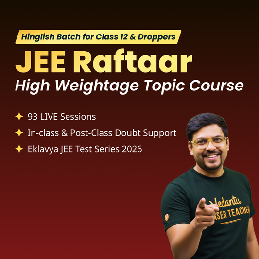 Vedantu JEE Raftaar Crash Course 2026 – Fast-Track Hinglish Online Coaching for JEE Mains