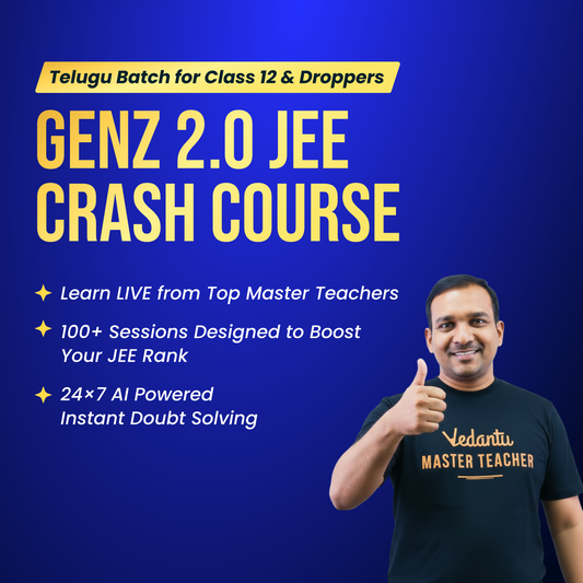 GenZ 2.0 JEE Crash Course – JEE Coaching in Telugu For Class 12 & Droppers | Online course for JEE 2026.