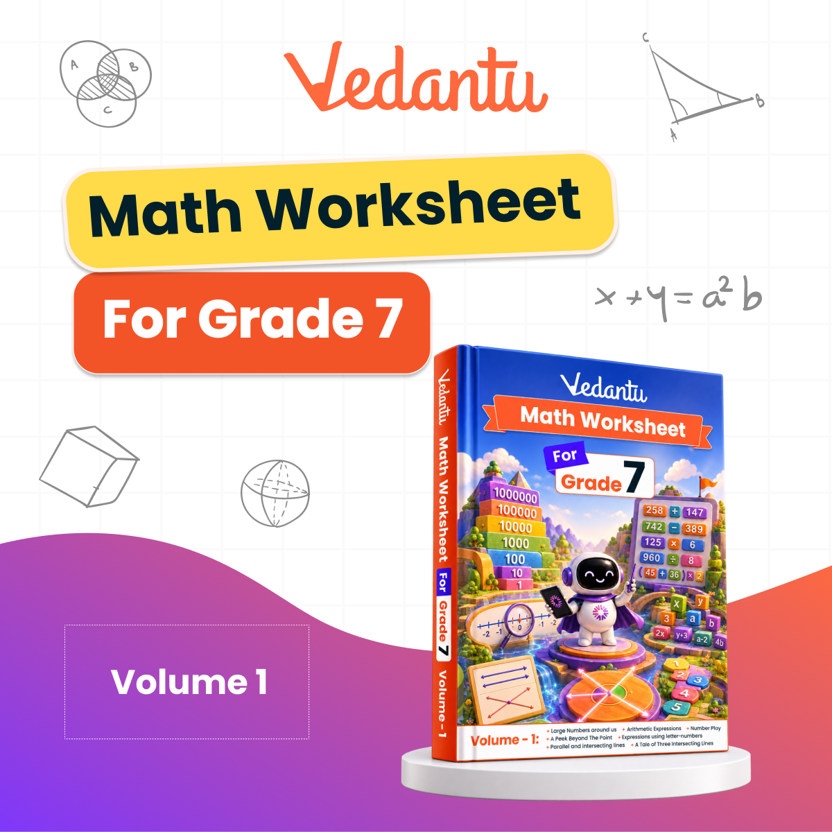 Vedantu Class 7 Maths & Science Practice Worksheet Books Combo | Set of 4 Books (Maths Volume 1 & 2 + Science Volume 1 & 2) | CBSE Curriculum Aligned | Chapter-Wise Practice, Concept Revision & Tests | Compatible with Vedantu LearnTab
