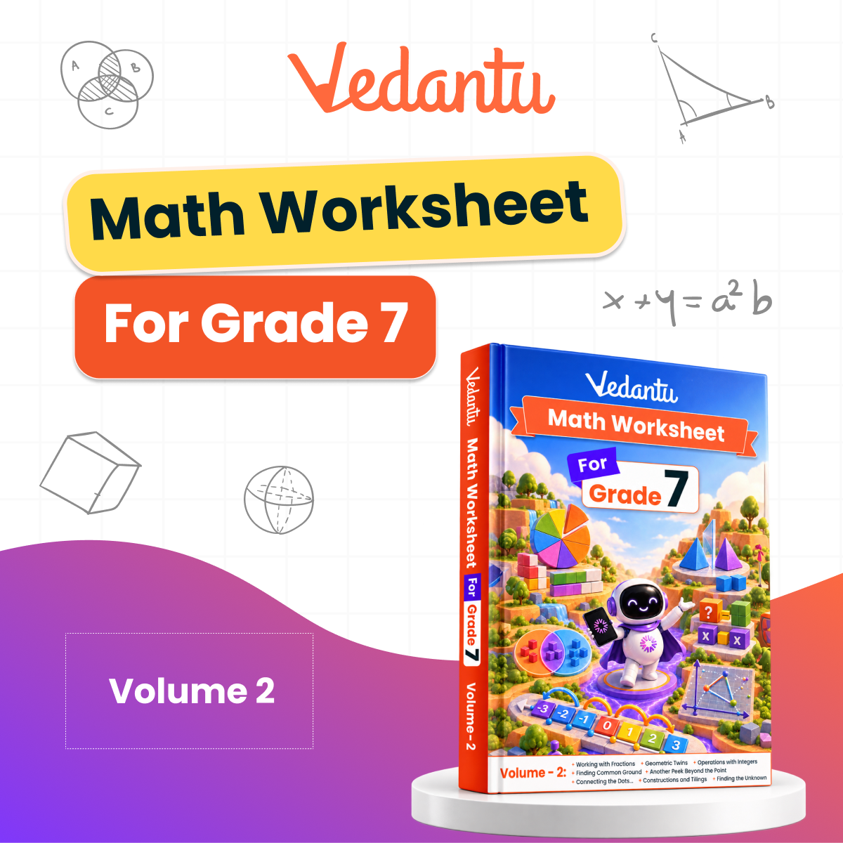 Vedantu Class 7 Maths & Science Practice Worksheet Books Combo | Set of 4 Books (Maths Volume 1 & 2 + Science Volume 1 & 2) | CBSE Curriculum Aligned | Chapter-Wise Practice, Concept Revision & Tests | Compatible with Vedantu LearnTab