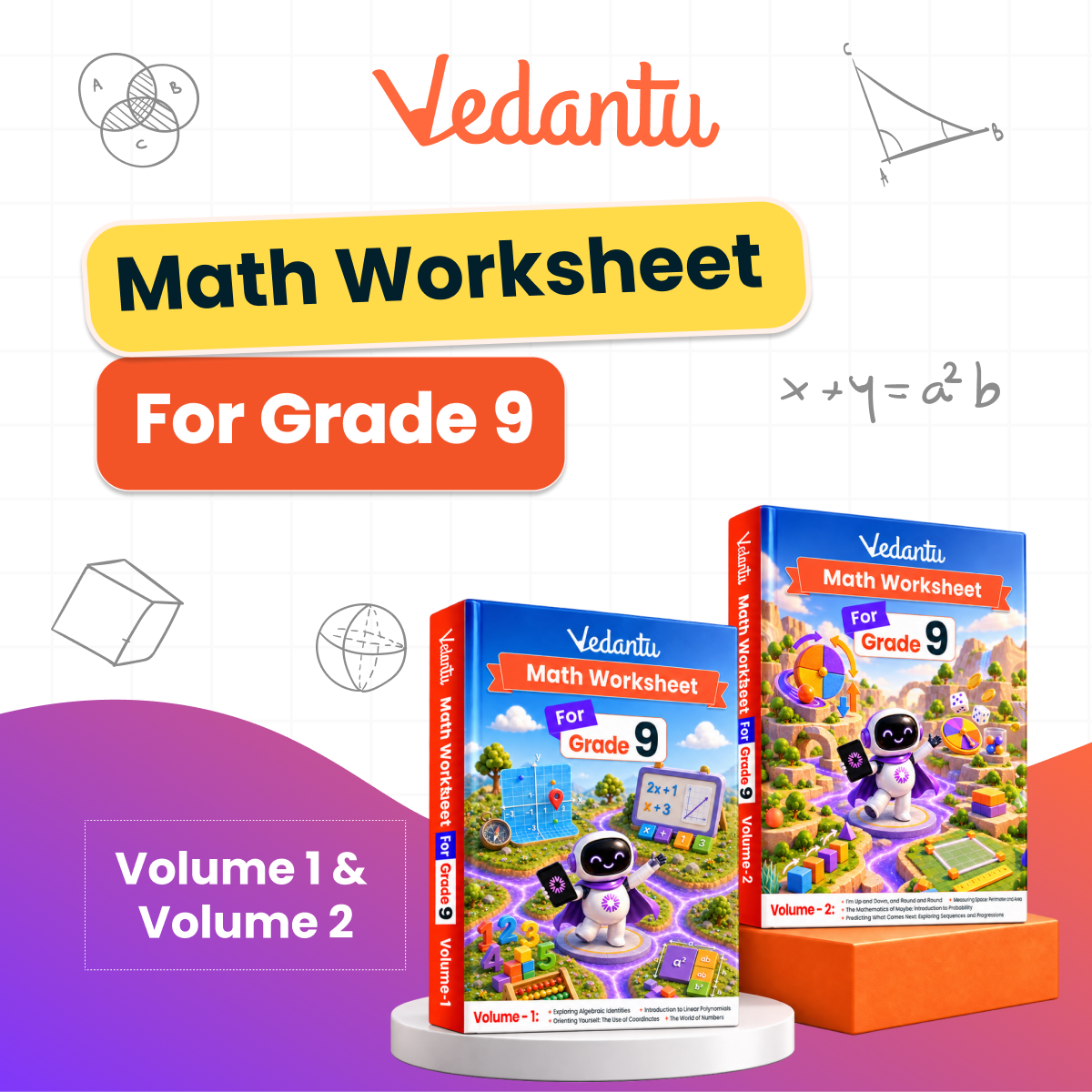 Vedantu Class 9 Maths & Science Practice Worksheet Books Combo | Set of 5 (Maths Vol 1 & 2 + Physics, Chemistry & Biology) | CBSE Curriculum Aligned | Chapter-Wise Practice, Interactive Activities, Concept Revision & Tests | Vedantu LearnTab
