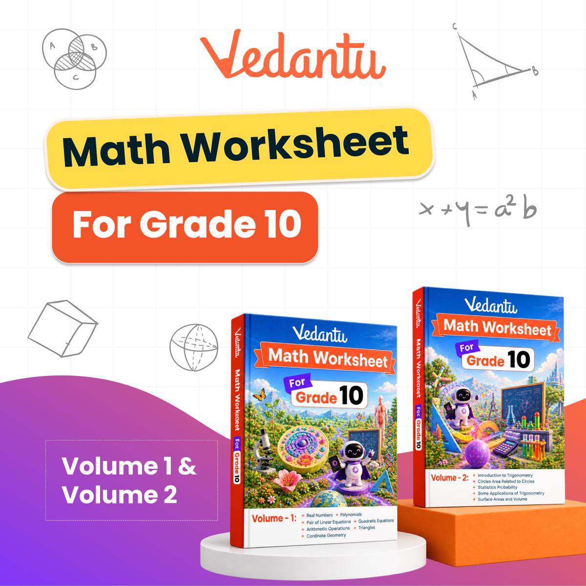 Vedantu Class 10 Maths & Science Practice Worksheet Books Combo | Set of 5 (Maths Vol 1 & 2 + Physics, Chemistry & Biology) | CBSE Curriculum Aligned | Chapter-Wise Practice, Interactive Activities, Concept Revision & Tests | Vedantu LearnTab