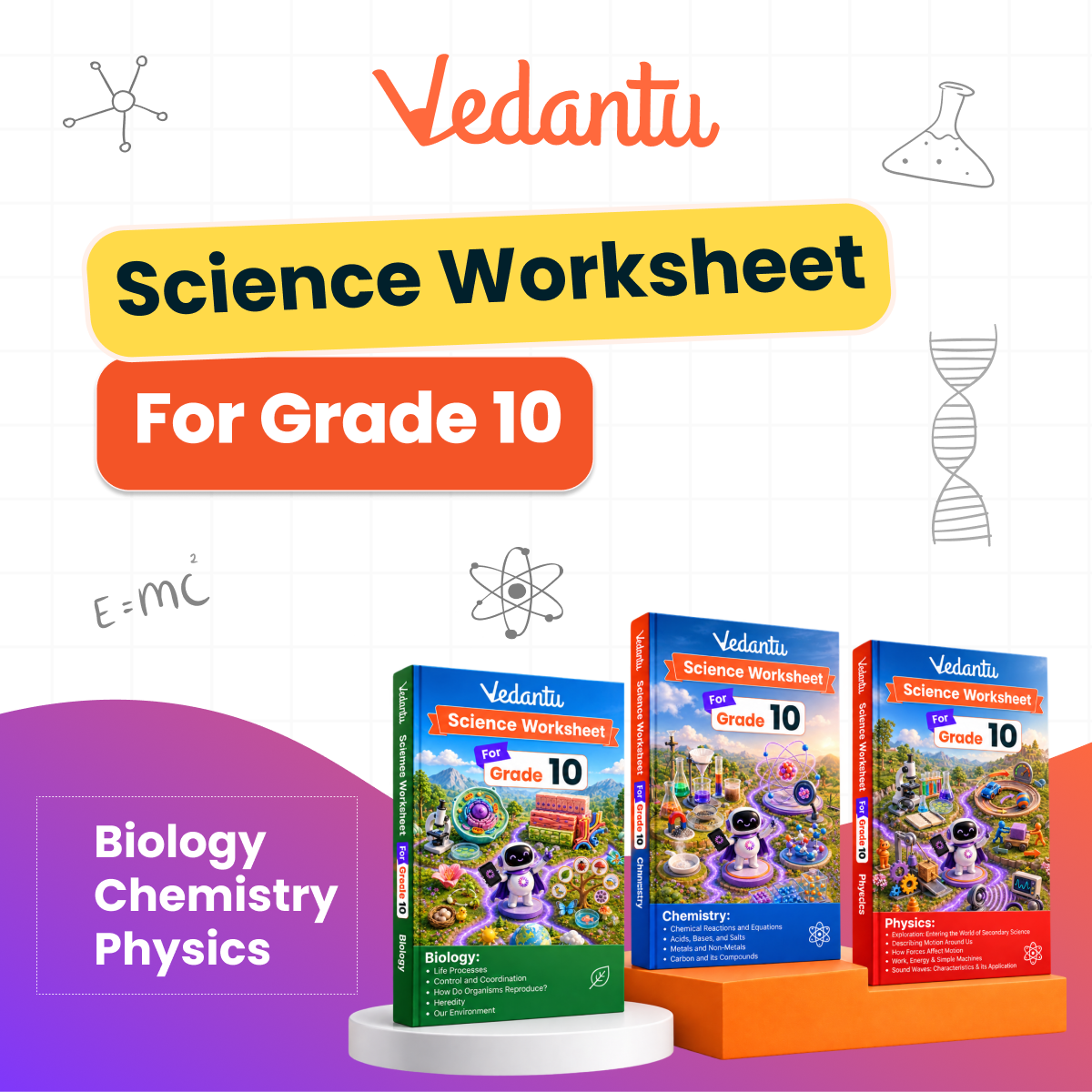 Vedantu Class 10 Maths & Science Practice Worksheet Books Combo | Set of 5 (Maths Vol 1 & 2 + Physics, Chemistry & Biology) | CBSE Curriculum Aligned | Chapter-Wise Practice, Interactive Activities, Concept Revision & Tests | Vedantu LearnTab