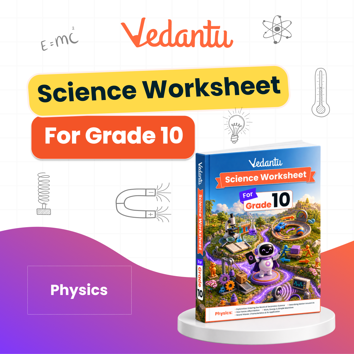 Vedantu Class 10 Maths & Science Practice Worksheet Books Combo | Set of 5 (Maths Vol 1 & 2 + Physics, Chemistry & Biology) | CBSE Curriculum Aligned | Chapter-Wise Practice, Interactive Activities, Concept Revision & Tests | Vedantu LearnTab