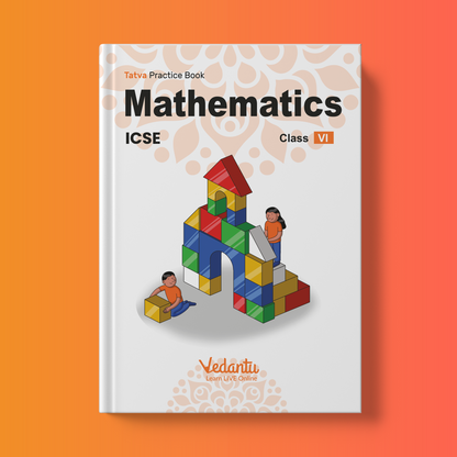 Vedantu Tatva Practice Book (Grade 6) - Math - ICSE (Coloured Books)