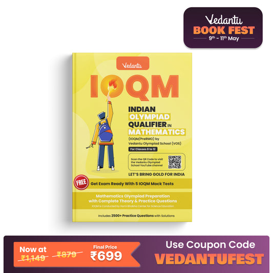 Vedantu IOQM / Pre RMO Mathematics Book for Class 8-12 | Indian Olympiad Qualifier in Mathematics Guide | Topic-wise Theory, PYQs & 2500+ Solved Questions | Latest 2024 Edition | Olympiad Prep Book
