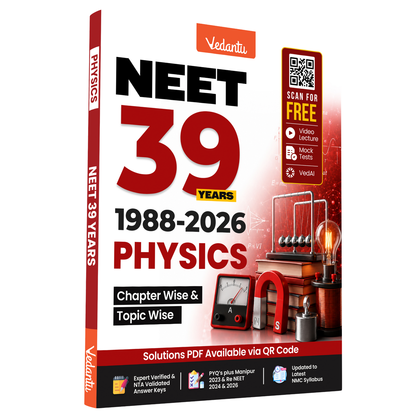 Vedantu NEET 39 Years Physics Previous Year Question Book (1988–2026) | Chapter-Wise & Topic-Wise PYQs | Expert Verified & NTA Validated Answer Keys | Updated NMC Syllabus | Solutions PDF via QR Code