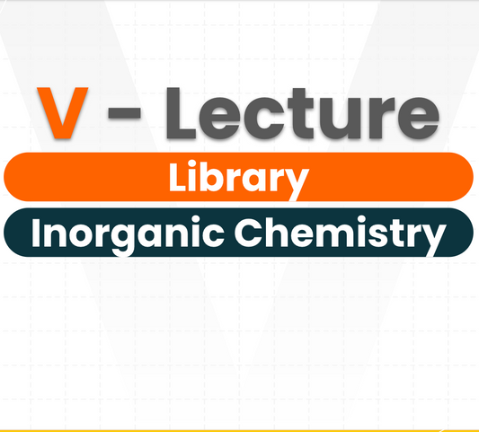 V-Lecture Library - Chemistry(JEE) - Inorganic Chemistry
