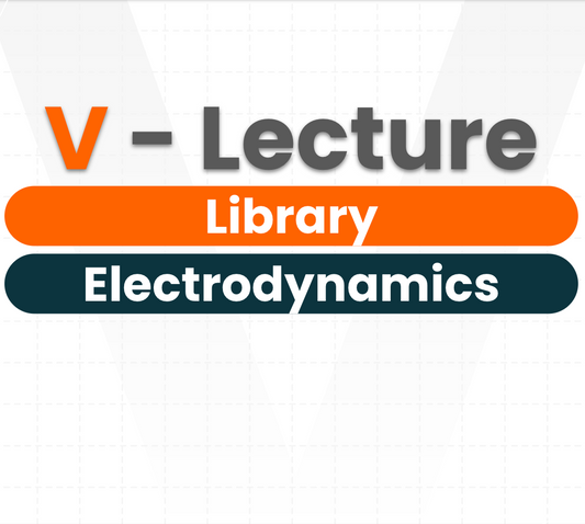 V-Lecture Library - Physics(JEE) - Electrodynamics