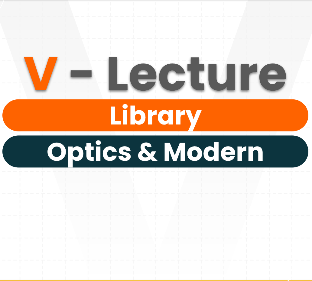 NEET VBuddy Grade 11 & 12 Complete Optics & Modern Physics (3 M