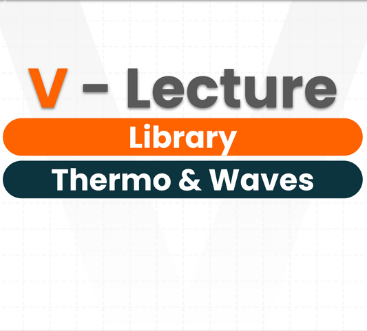 V-Lecture Library - Physics(JEE) - Thermodynamics & Waves