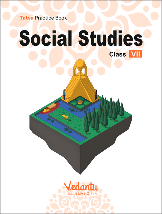 Vedantu Tatva Practice Book (Grade 7) - SST - CBSE