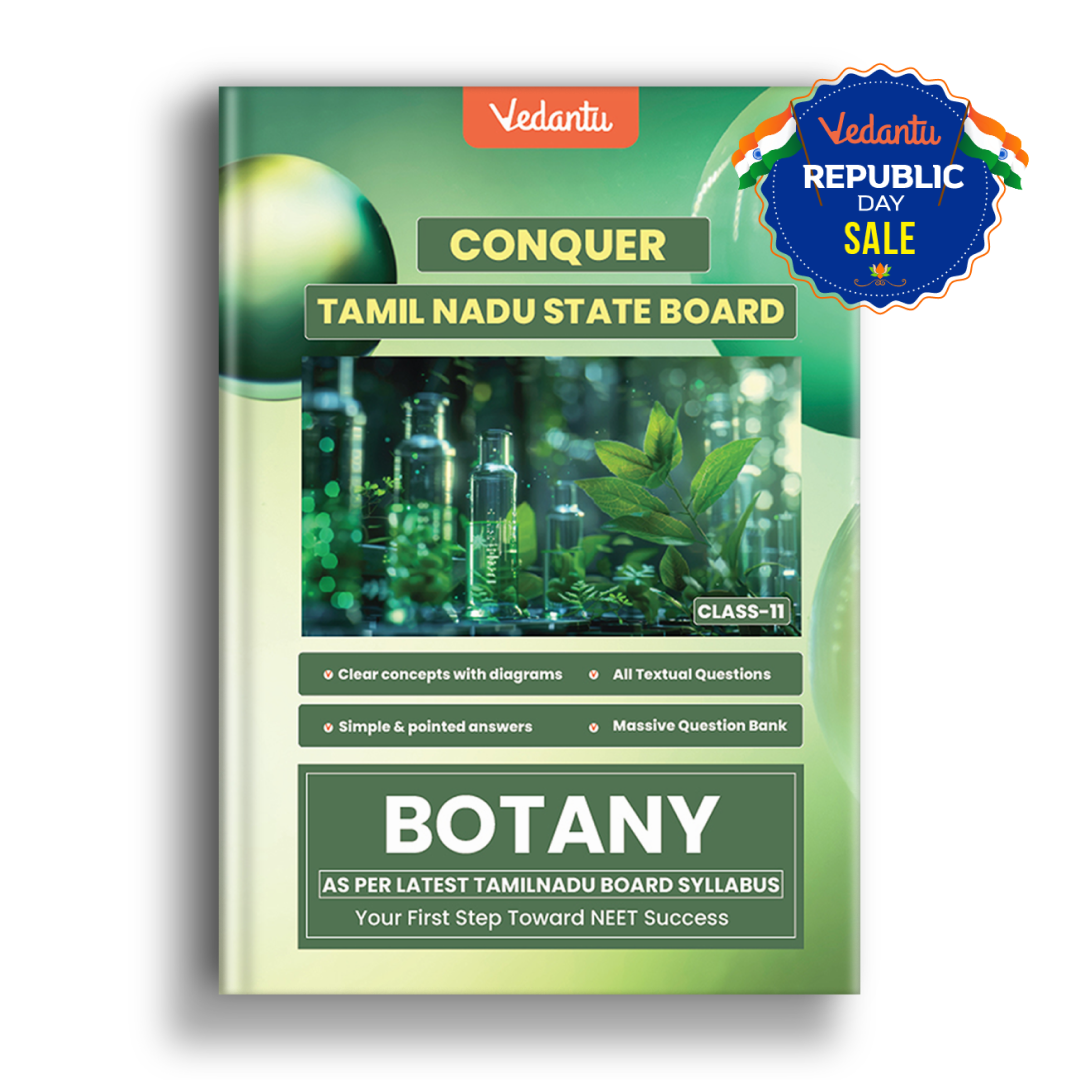 Vedantu Conquer Botany Book For Class 11 - Tamil Nadu State Board | Based on Latest Syllabus | Exercises with Solutions, HOTS & Govt. Questions | NEET Focused
