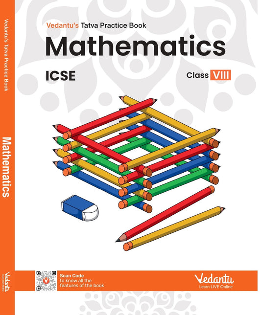 Vedantu Tatva Practice Book (Grade 8) - Math - ICSE (Coloured Books)