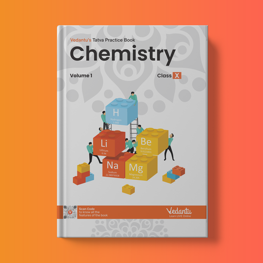 Vedantu Tatva Practice Book (Grade 10) - CBSE - Chemistry