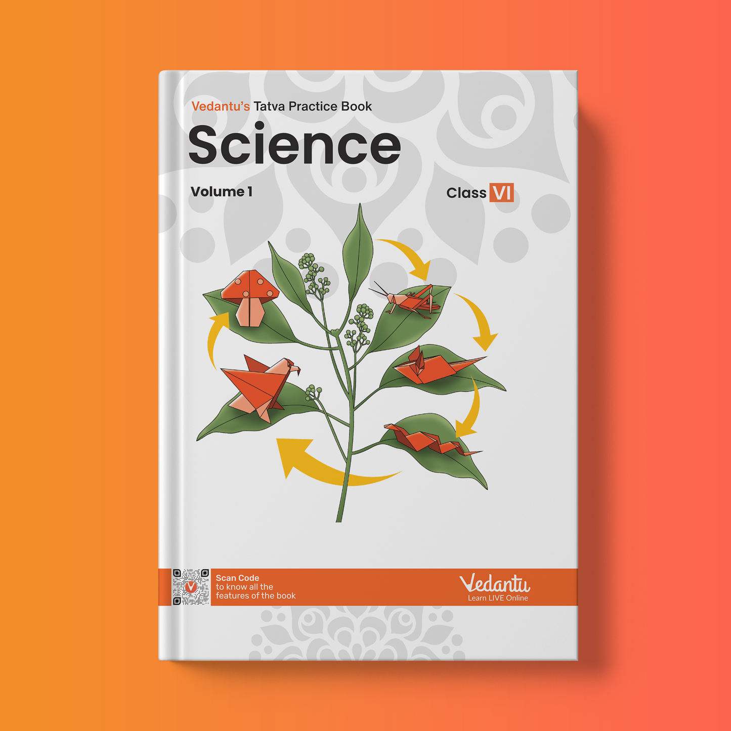 Vedantu Tatva Practice Book (Grade 6) - Science - CBSE
