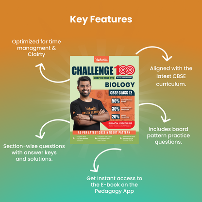 Vedantu Challenge 100 Biology Chapter-Wise PYQ Book for CBSE Class 12 by Shimon Joseph Sir | Latest NCERT & CBSE Pattern | Board Exam Practice with Solutions