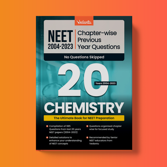 NEET(2024)- 20 Years PYQ- Chemistry