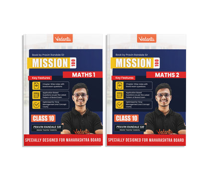 Vedantu Mission 100 CBSE Class 10 Mathematics 1 & 2 Books Combo | Designed For MH Board Pattern | Chapter-Wise Notes, Board Exam Questions, Activities, Diagrams & Latest Paper Pattern | By Pravin Randale Sir