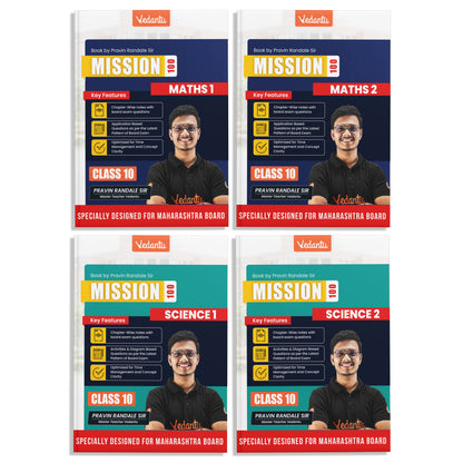 Vedantu Mission 100 – CBSE Class 10 Science & Mathematics (1 & 2) Combo Set Of 4 | Designed for MH Board Pattern | Chapter-Wise Notes, Board Questions, MCQs, Activities, Diagrams & Latest Exam Pattern | By Pravin Randale Sir