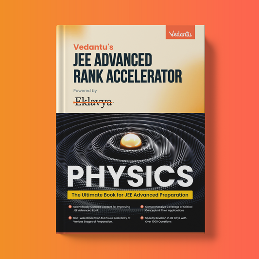 JEE Advanced Rank Accelerator (Eklavya) - Physics