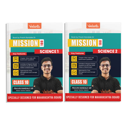 Vedantu Mission 100 CBSE Class 10 Science 1 & Science 2 Books Combo | Designed For MH Board Pattern | Chapter-Wise Notes, Board Exam Questions, Activities, Diagrams & Latest Paper Pattern | By Pravin Randale Sir